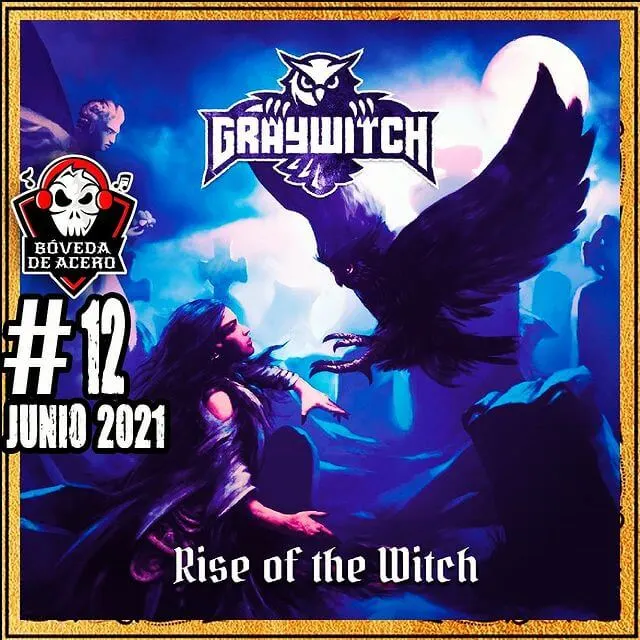 "Rise of the Witch" on Bóveda de Acero Top 21 Graywitch Official Boveda de Acero
